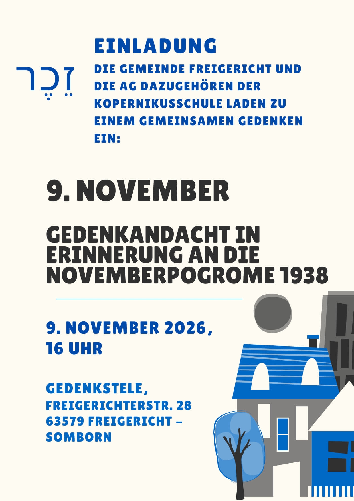 Plakat zur Gedenkfeier am 09.11.2026 Plakat zur Gedenkfeier am 09.11.2026 mit allen Informationen und Zeichnungen von Häusern